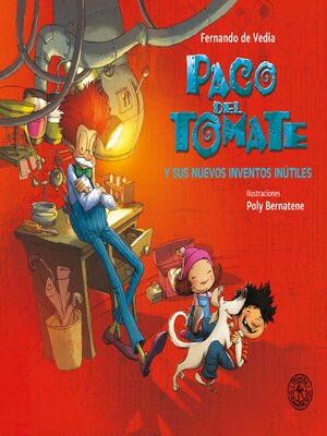 cover image of Paco del Tomate y sus nuevos inventos inútiles